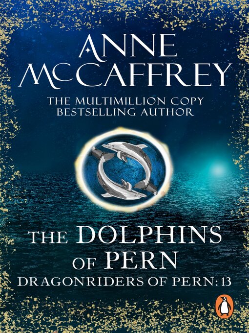 Title details for The Dolphins of Pern by Anne McCaffrey - Available